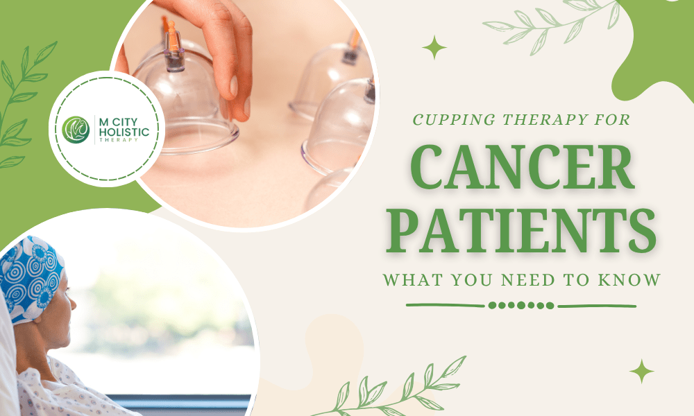 Cupping Therapy for Cancer Patients